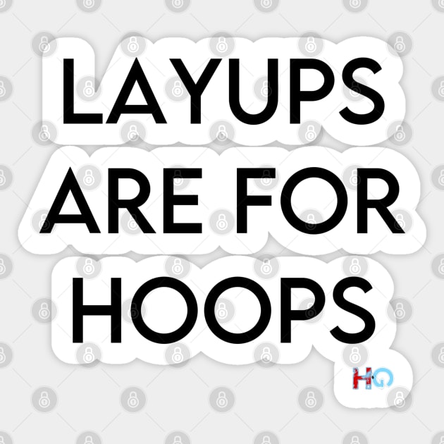 Layups are for Hoops : Hipster Golf Sticker by Kitta’s Shop